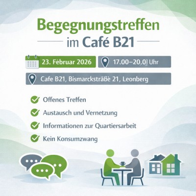Offenes Begegnungstreffen im Café B21 in Leonberg